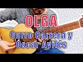 🎶 Cómo tocar "OLGA" - Curro Carrera y Óscar Avilés