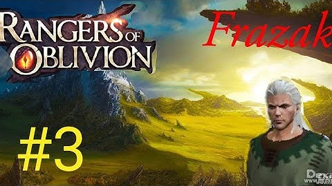 Rangers Of Oblivion #3 - Hendrik Odkupiciel