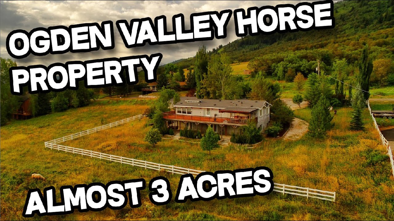 Horse Property Home For Sale, Ogden Valley, Mountain & Valley Views