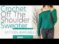 Crochet Long Sleeve Off the Shoulder Sweater | Pattern & Tutorial DIY