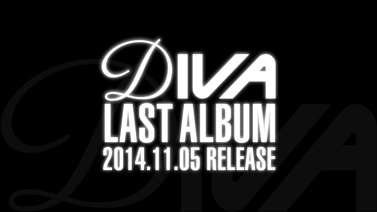 DIVA／1stラストアルバム 「DIVA」