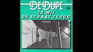 De Dupe - Ik Wil De Straat Terug (1983)