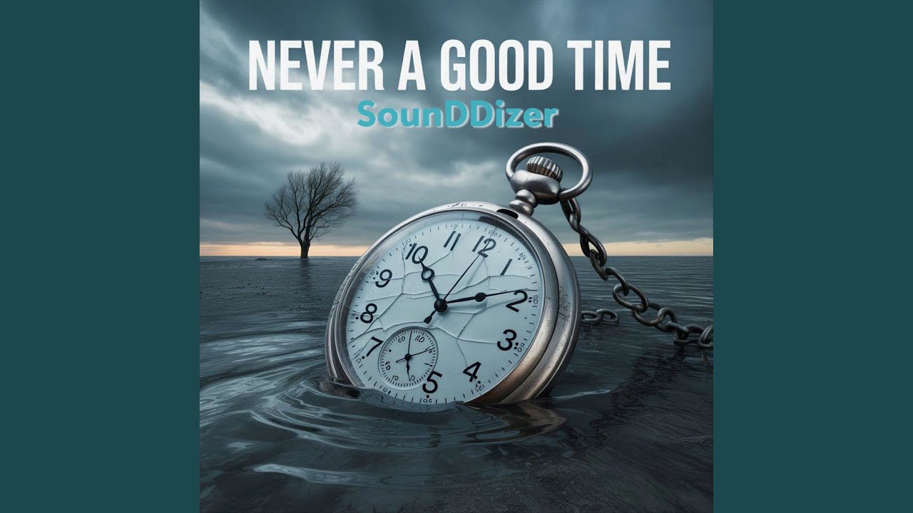Watch Never a Good Time on YouTube Watch Never a Good Time on YouTube