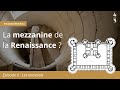 La mezzanine de la renaissance 