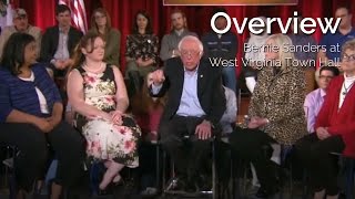 Overview: Bernie Sanders Addresses Major Issues At Wv Town Hall (Feat. Commentary By Secular Talk)