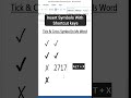 tick and cross symbol in ms word | check mark in ms word | #shortsvideo