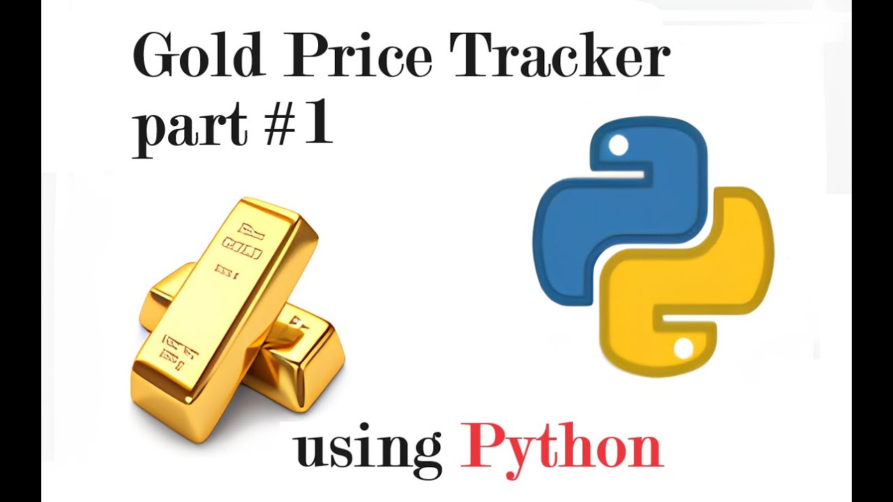 Scraping and Tracking Gold Prices using Python -  part 1