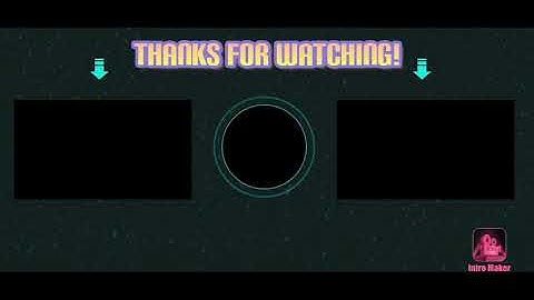 Outro using Intro maker app