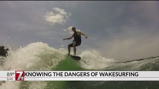 Knowing the Danger of Wakesurfing