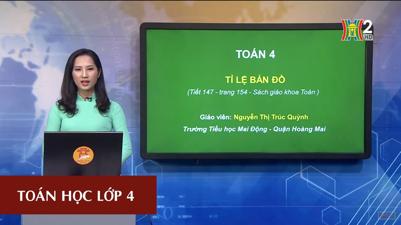 Hỗ trợ Tỉ lệ bản đồ toán lớp 4 Để làm quen với các kiến thức mới