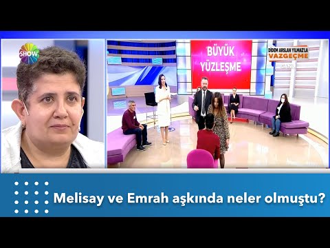 Melisay ile Emrah aşkında neler olmuştu? | Didem Arslan Yılmaz'la Vazgeçme