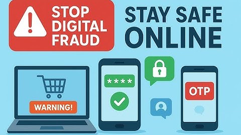 Stop Digital Fraud – Stay Safe Online | Simple Cybersecurity Tips