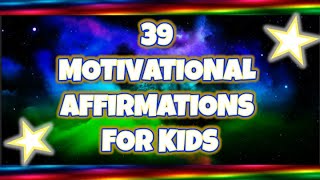 39 EPIC AFFIRMATIONS FOR KIDS - Motivation and Success (Spiritual Version) | SandZ Affirmations