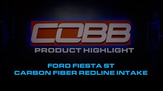homepage tile video photo for COBB Tuning - Product Highlight - Fiesta ST Redline Carbon Fiber Intake