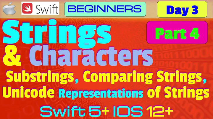 IOS, Swift 5, Theory, Tutorial, #03 P4  Strings & Characters - Unicode , Counting Characters, Access