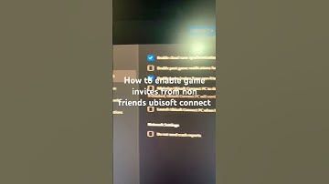 How to enable game invites from non friends ubisoft connect