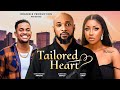 Tailored heart  nigerian movies 2024 latest full movies