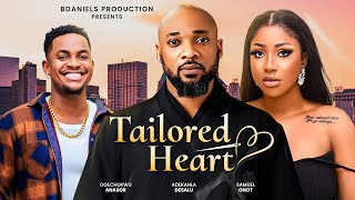 TAILORED HEART  Nigerian Movies 2024 latest full movies