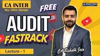Lecture 01 | CA Inter Audit Fastrack For May 2024 Exam  | SA 700 | #cainter