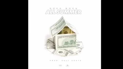 Bang Bang - All Summer (Prod. Dell Beats)