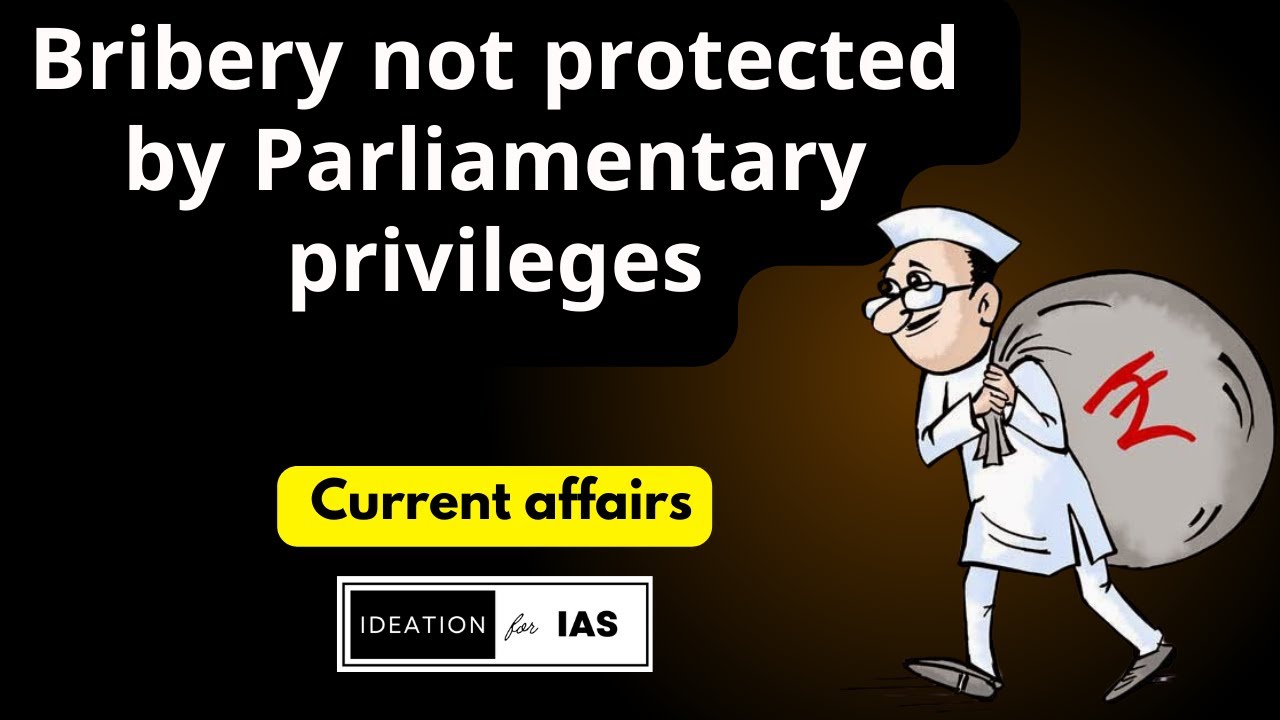 No immunity for MPs, MLAs in bribery case || Supreme court judgement 