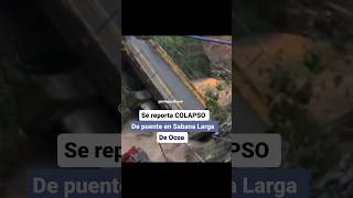 Colapso De Puente En Ocoa