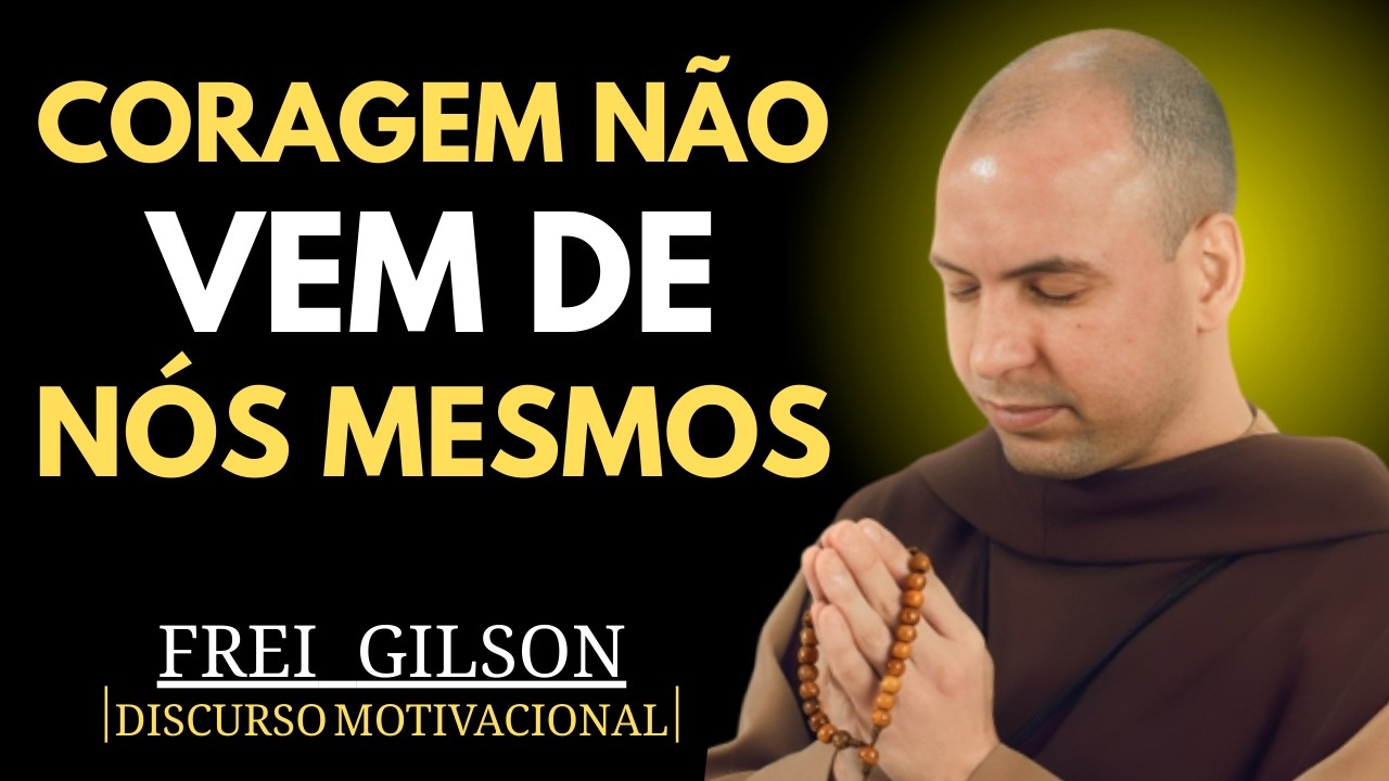 A coragem não vem de nós mesmos | (Deuteronômio 31, 1-8) #214 || FREI GILSON