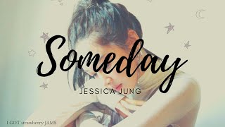 Someday (섬데이) - Jessica Jung (제시카) Cover Original Song by Nina