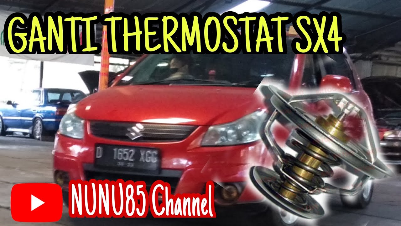 Ganti Thermostat Suzuki Sx4 - Youtube