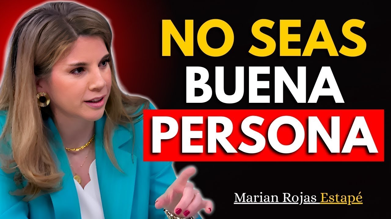 DEJA DE SER BUENO y Empieza a Ser INTELIGENTE | Marian Rojas Estapé – Motivational Speech
