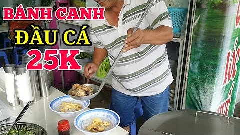 BÁNH CANH ĐẦU CÁ LÓC GỐC HUẾ NGON NHẤT SÀI GÒN | saigon travel Guide