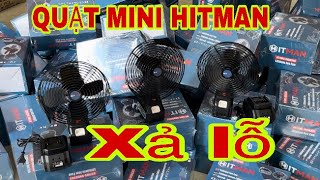 🔴🔴🔴QUẠT MINI LITHIUM HÍTMAN NHẬT XẢ LỖ RẺ NHẤT YOUTUBE