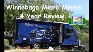 Winnebago Micro Minnie 4 Year Review