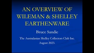 An Overview of Wileman Shelley Earthenware