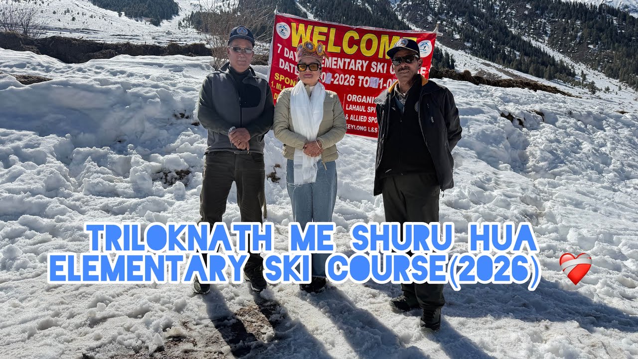 5 march se shuru hua hmare lahaul ke triloknath me elementary SKI course ￼❤️‍🩹