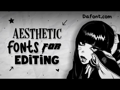 AESTHETIC FONTS FOR EDITING - UNDERRATED FONTS ON DAFONT.COM // Mad Edits