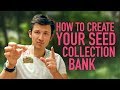 How to create your seed bank collection! How to create your seed bank collection!