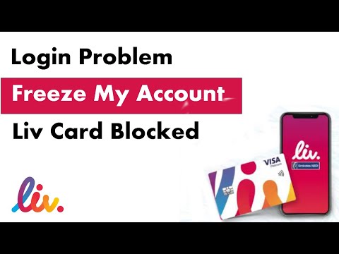 liv account freeze | liv card blocked | liv card problem