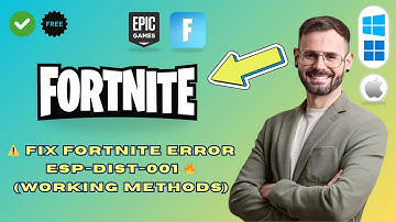 How to Fix Fortnite Error Code ESP-DIST-001 (Easy Fix 2025)