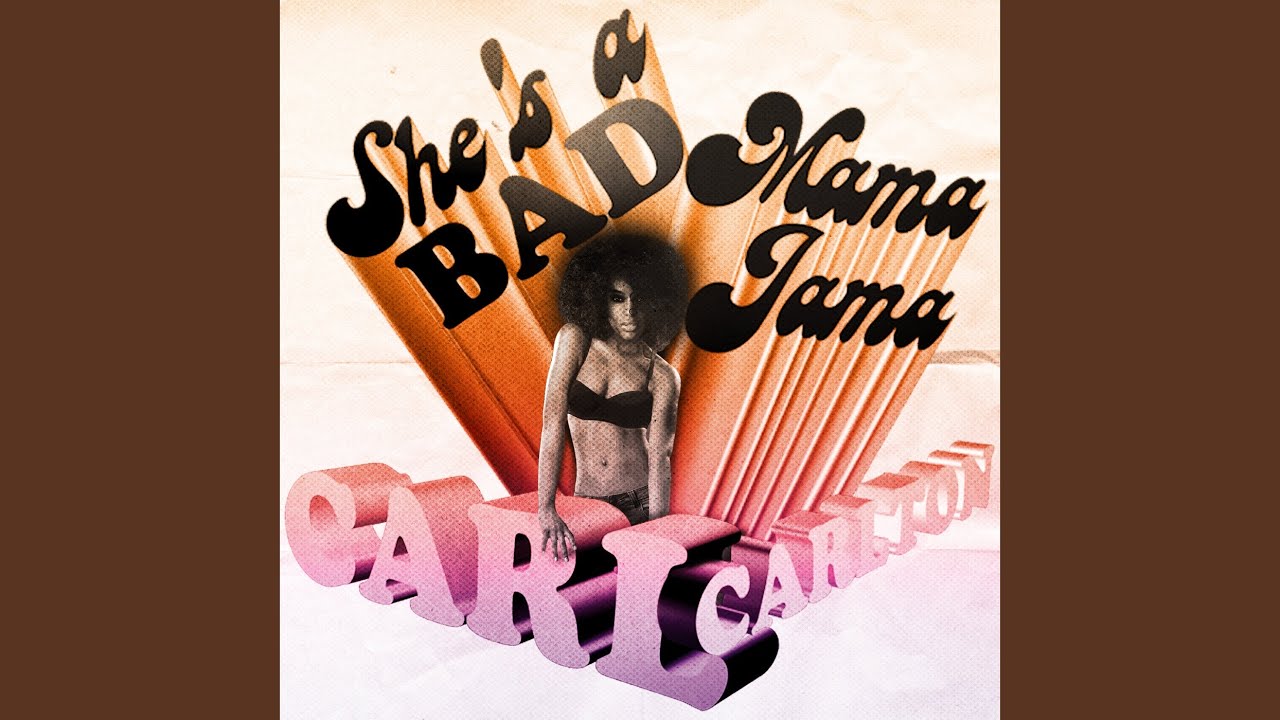 She's a Bad Mama Jama (ReRecorded) YouTube