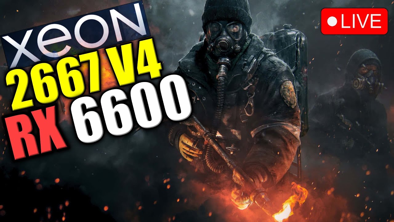 XEON 2667 V4 + RX 6600 - TESTE AO VIVO - YouTube