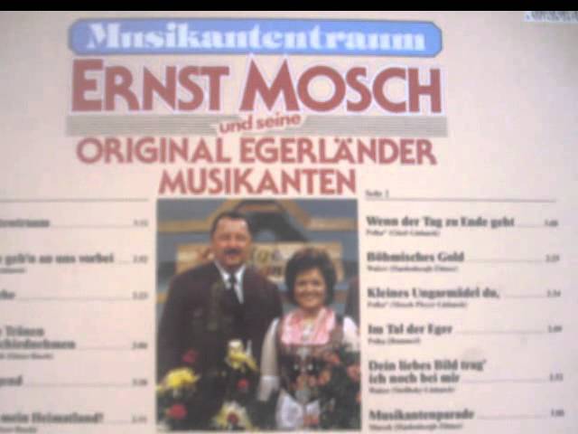 Ernst Mosch - Grüß Mir Mein Heimatland