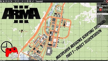 Arma 3 - Multiplayer Missions Scripting Tutorial - Part 7 - Object Teleportation