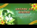 Tarzan &amp; Baby Jane - NASAAN KA NINONG (Lyric Video) OPM Christmas