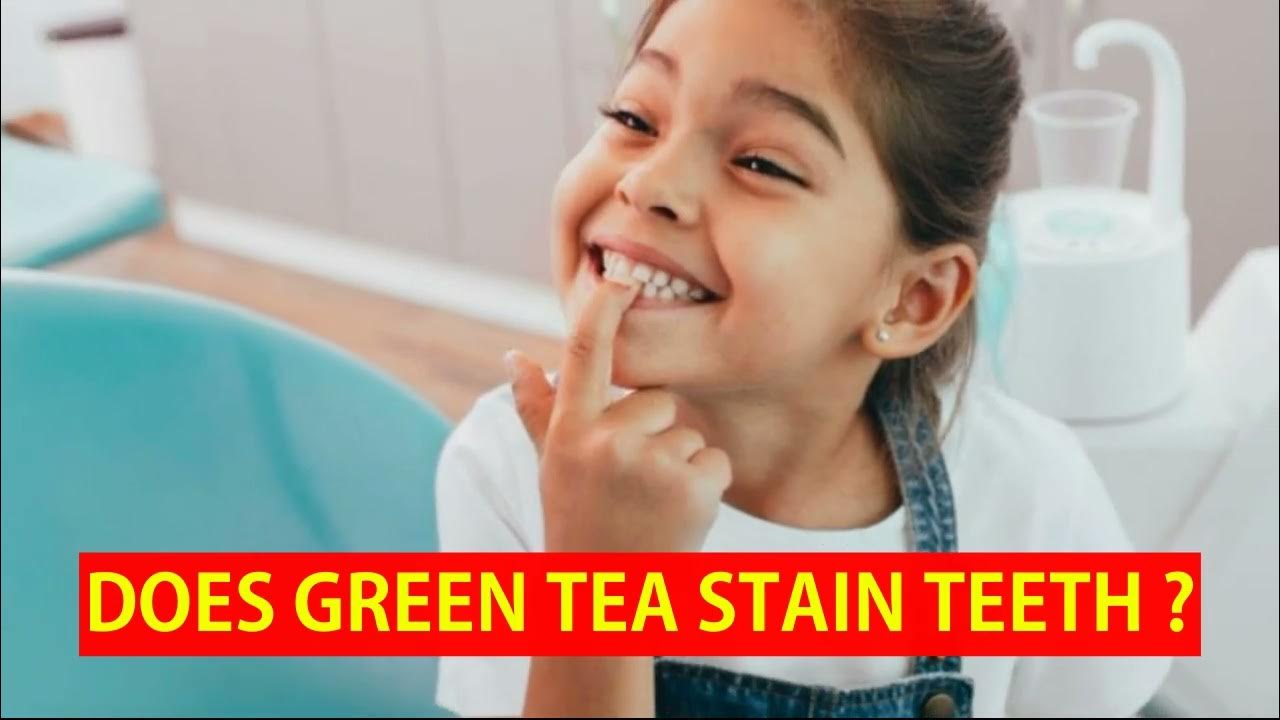 does-green-tea-stain-teeth-debunking-the-myths-and-exploring-the-facts