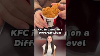 Kfc In China On A Different Level 