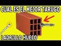 Mira que sucede en los ladrillos huecos con los diferentes tarugos o tacos ¿ cual es el mejor ?