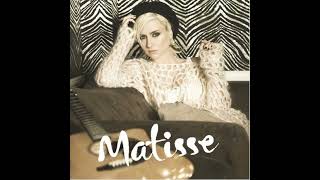 Lullabies, Chocolates & Lies - Matisse (Brit Smith)