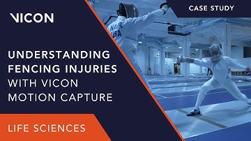 Understanding Fencing Injuries with Vicon Motion Capture