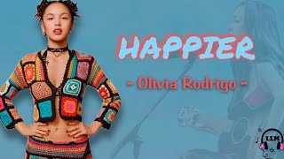 Happier - Olivia Rodrigo || lirik lagu #lirik #happier #oliviarodrigo #viraltiktok